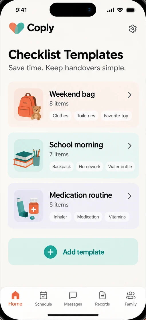 Reusable family checklist templates
